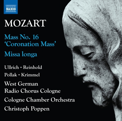 Wolfgang Amadeus Mozart (1756-1791), Christoph Poppen, Caroline Ullrich, Marie Henriette Reinhold & Cologne Chamber Orchestra - Complete Masses Vol. 1 - Mass No. 16 Coronation Mass / Missa Longa - Missa Longa