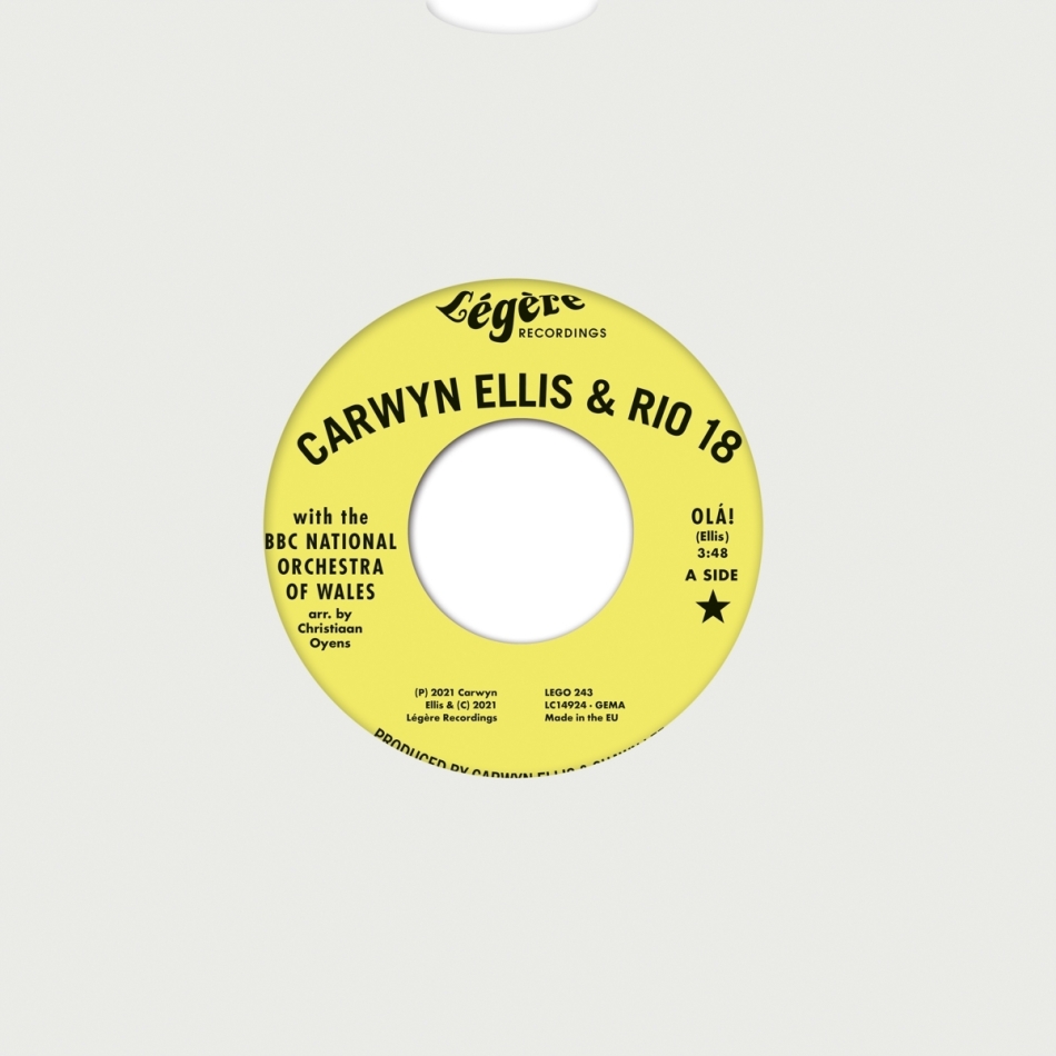 Carwyn Ellis & Rio 18 - Ola! 12" Maxi
