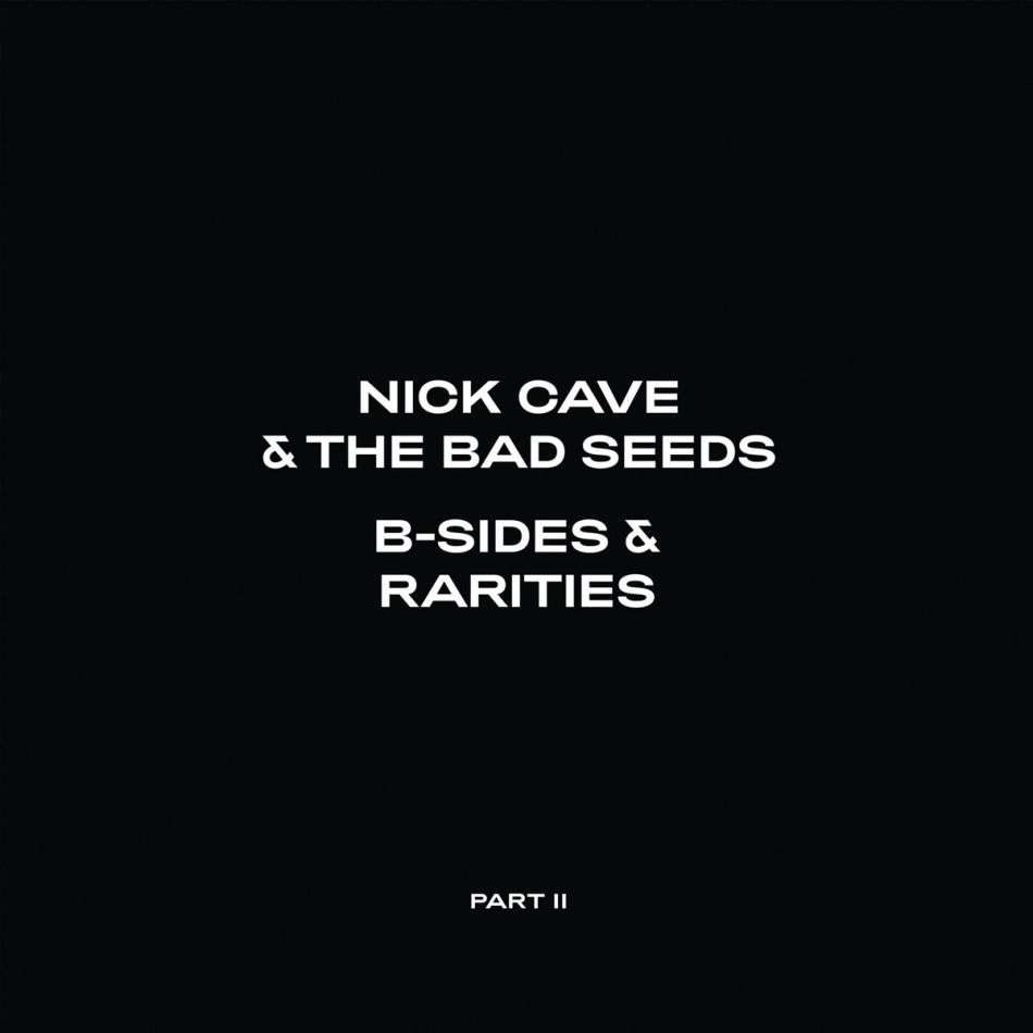 Nick Cave & The Bad Seeds - B-Sides & Rarities (Part II) 2 LPs