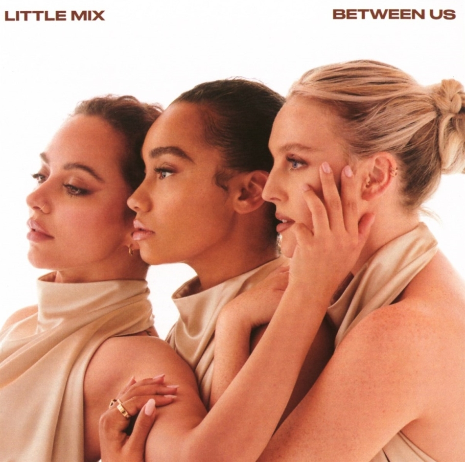 Little Mix - Between Us