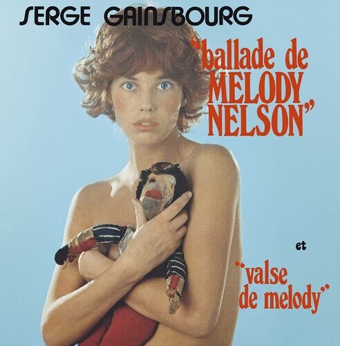 Serge Gainsbourg - Ballade De Melody Nelson Limited Edition, 7" Single