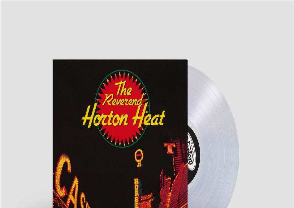 Reverend Horton Heat - Liquor In The Front Limited Edition, Crystal Vellum Vinyl, LP