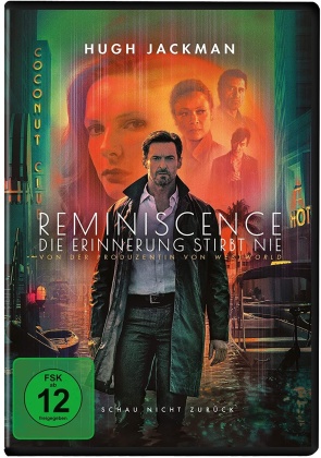 Reminiscence - Die Erinnerung stirbt nie (2021)