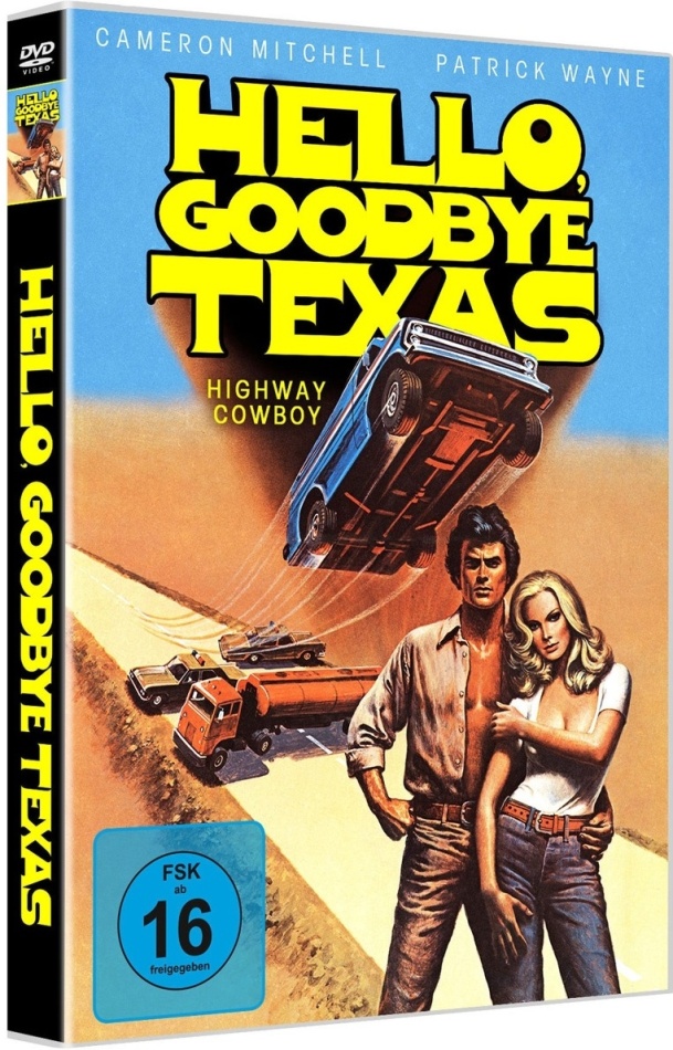 Hello, Goodbye Texas - Highway Cowboy (1978) Cover C