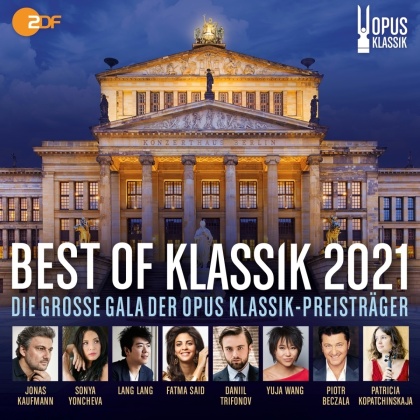 Best of Klassik 2021 - Opus Klassik - Die Grosse Gala der Opus Klassik-Preistr&auml;ger (2 CDs)