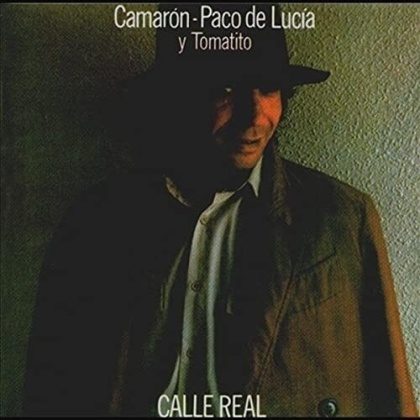 Camaron - Calle Real (LP)