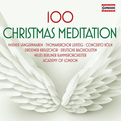 Wiener Sangerknaben, Deutsche Bachsolisten, Thomanerchor Leipzig, Concerto K&ouml;ln, Dresdner Kreuzchor, &hellip; - 100 Christmas Meditation (5 CDs)