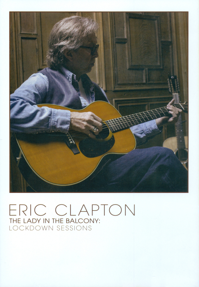Eric Clapton - The Lady in the Balcony: Lockdown Sessions Limited Edition