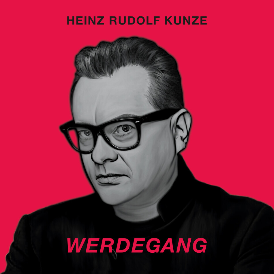 Heinz Rudolf Kunze - Werdegang 2 CDs + Buch