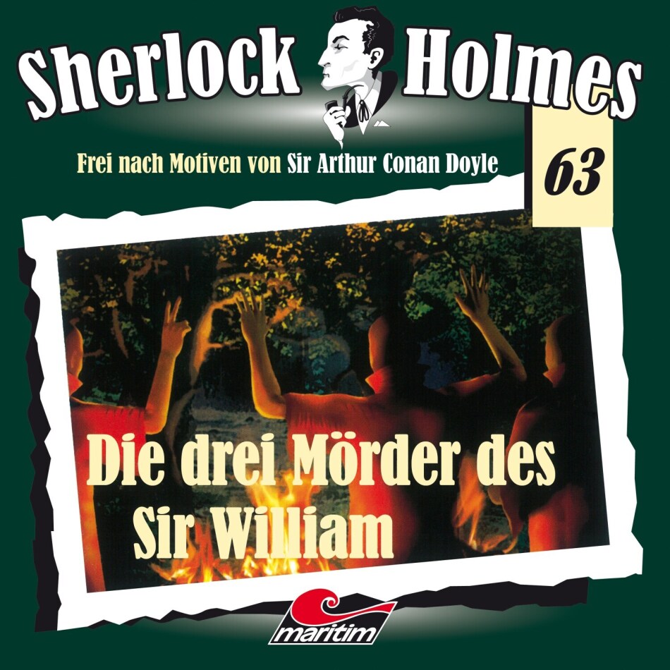 Sherlock Holmes - Folge 63 - Die drei Mörder des Sir William