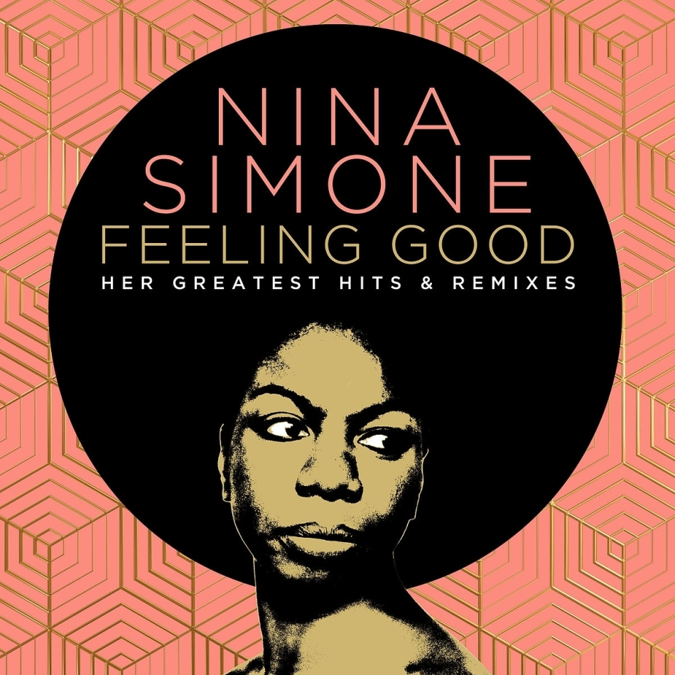 Nina Simone - Feeling Good: Her Greatest Hits & Remixes 2 CDs