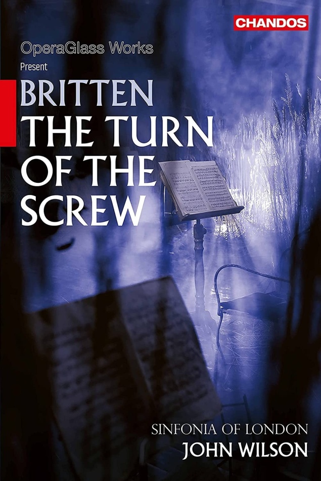 Sinfonia of London & John Wilson - Britten: The Turn Of The Screw