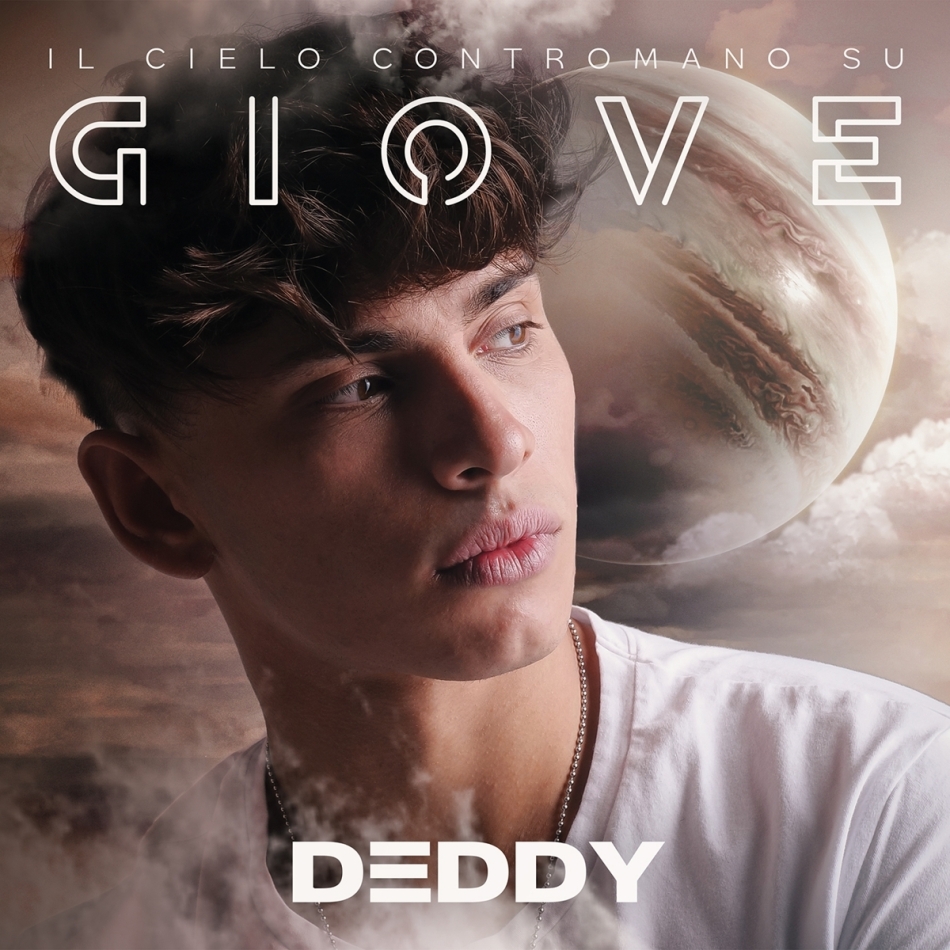 Deddy - Il Cielo Contromano Su Giove