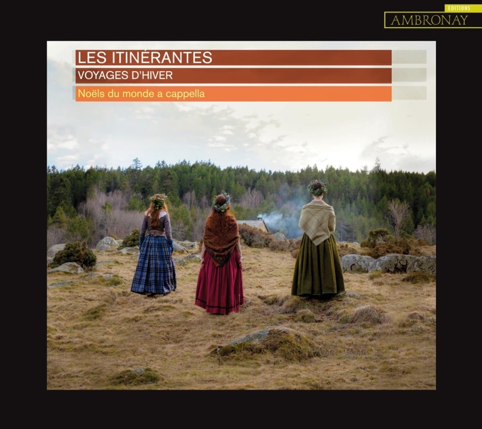 Les Itinerantes - Voyages D'Hiver - Noels du monde a cappella