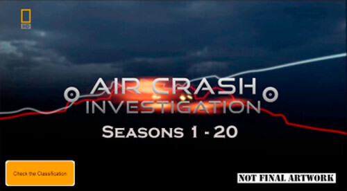 Air Crash Investigation - Season 1-20 54 DVDs