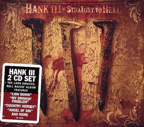 Hank Williams III (Hank3) - Straight To Hell 2021 Reissue, Manufactured On Demand, Clean Version, 2 CDs