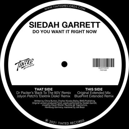 Siedah Garrett - Do You Want It Right Now (2021 Remixes) (12" Maxi)