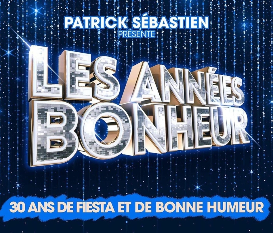 Les Annees Bonheur, Patrick Sebastien Presente... 4 CDs