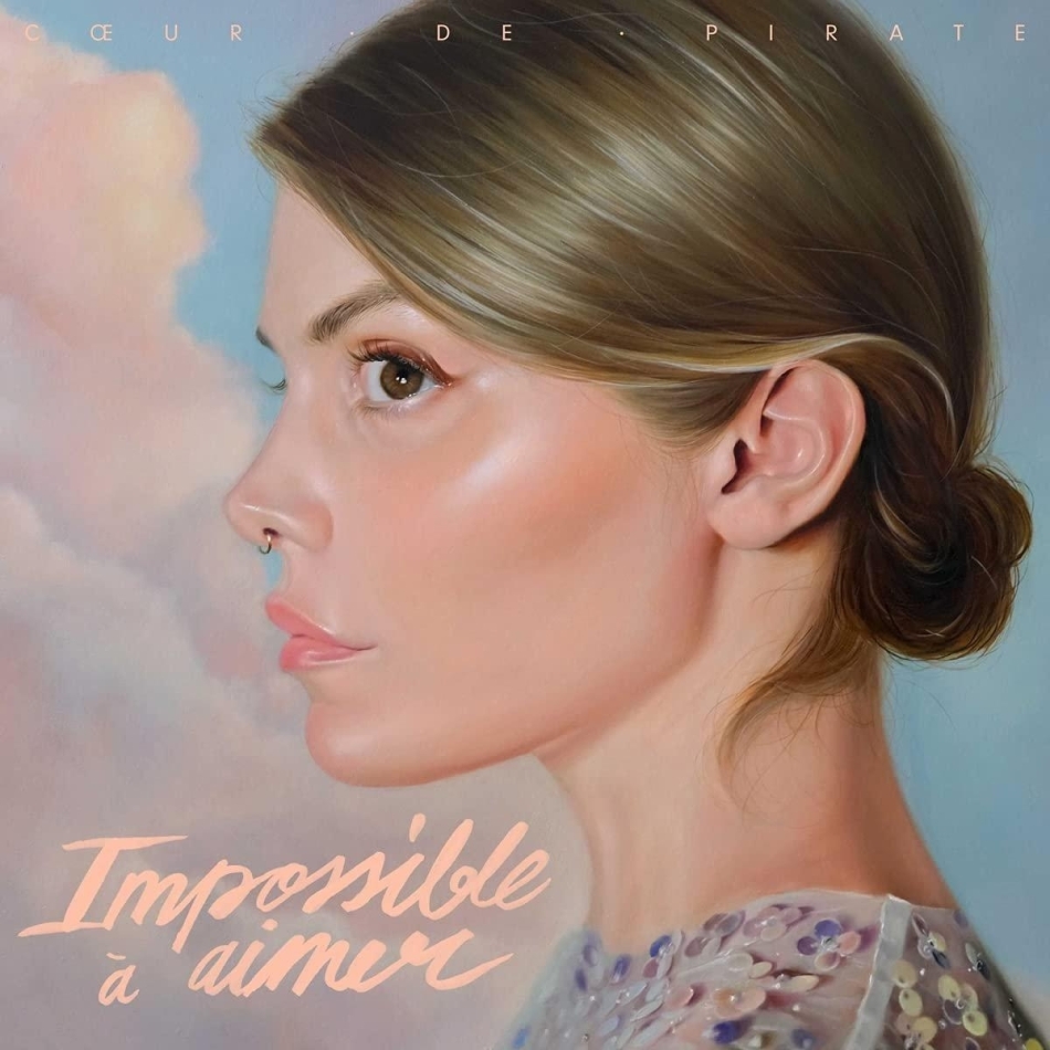 Coeur De Pirate - Impossible A Aimer