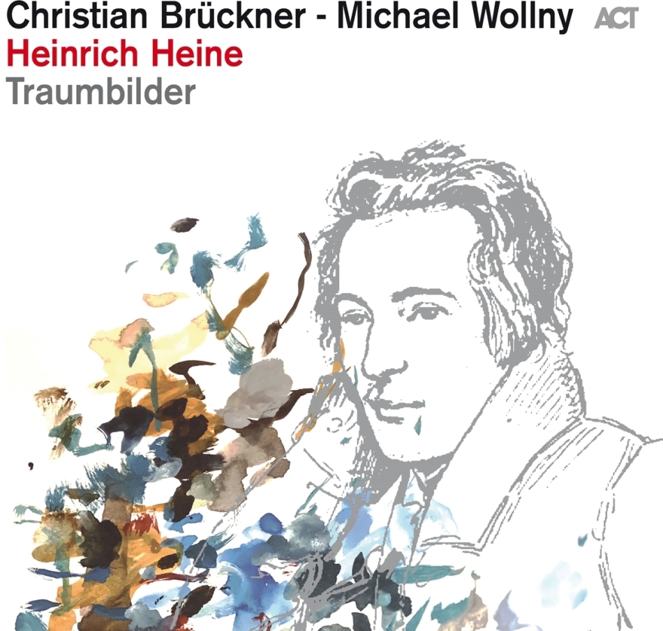 Christian Brückner & Michael Wollny - Heinrich Heine - Traumbilder LP + Digital Copy