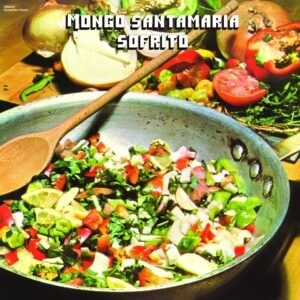Mongo Santamaria - Sofrito (2022 Reissue, Concord Records, LP)