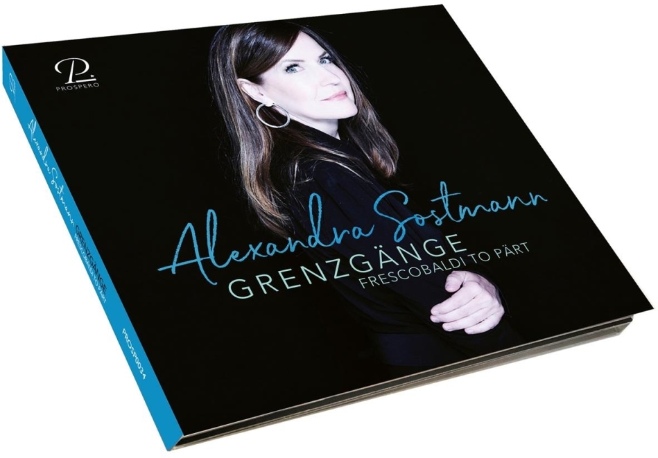 Alexandra Sostmann - Grenzgänge - Frescobaldi to Pärt