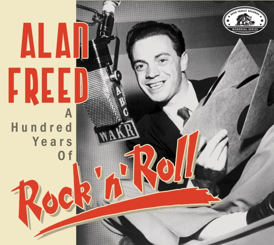 Alan Freed: A Hundred Years Of Rock 'N' Roll