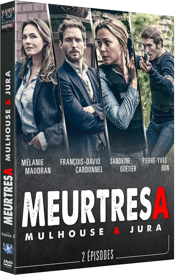 Meurtres à - Mulhouse & Jura