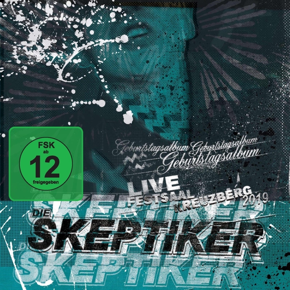 Die Skeptiker - Geburtstagsalbum - Live CD + DVD