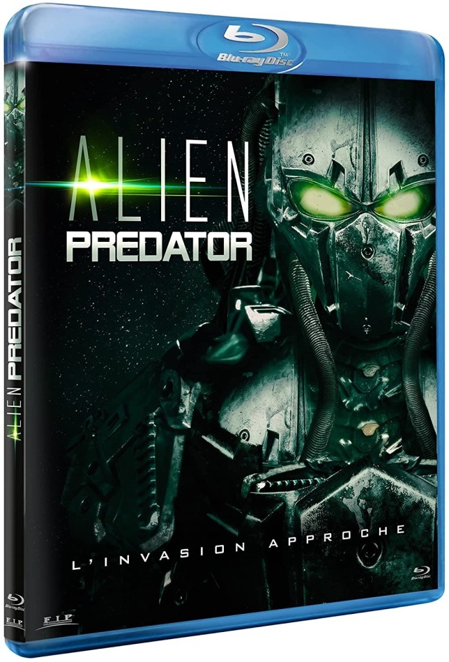 Alien Predator - L'invasion approche (2018)