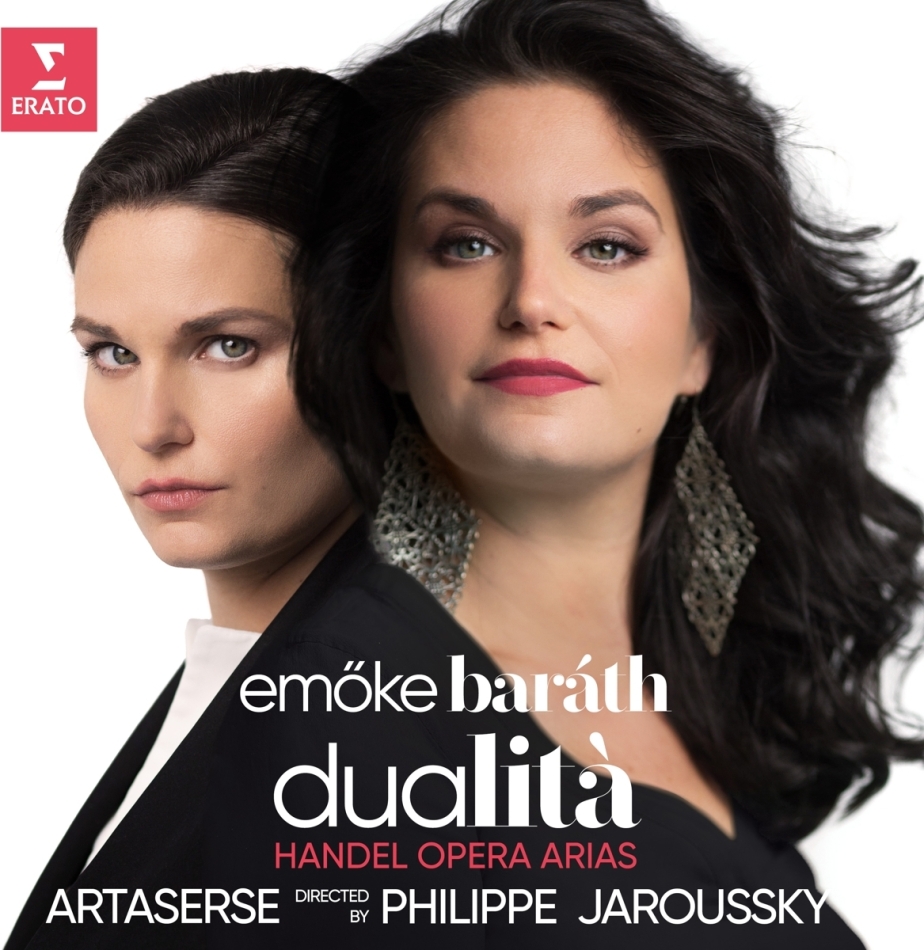 Emöke Baráth, Georg Friedrich Händel (1685-1759), Philippe Jaroussky & Artaserse - Dualita