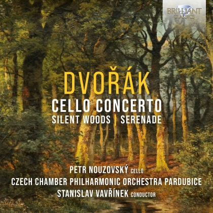 Antonin Dvor&aacute;k (1841-1904), Stanislav Vavrinek, Petr Nouzovsky & Czech Chamber Philharmonic Orchestra Pardubice - Cello Works - Silent Woods, Serenade