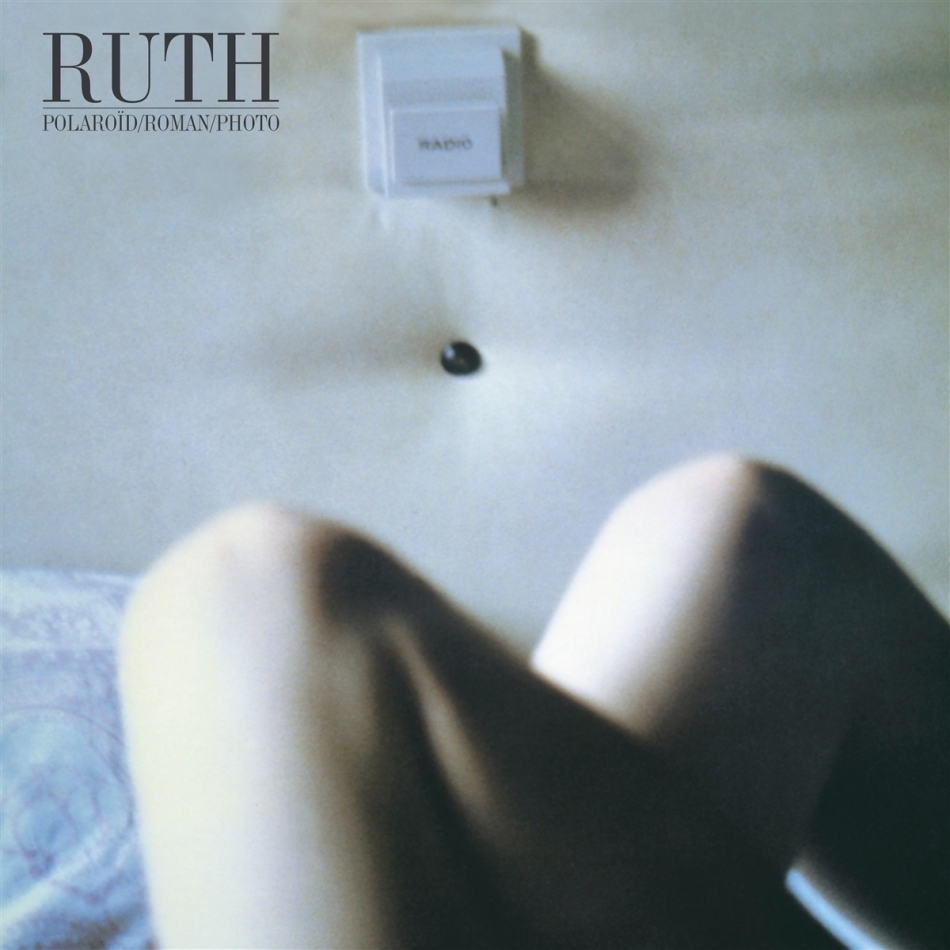 Ruth - Polaroid/Roman/Photo 2022 Reissue
