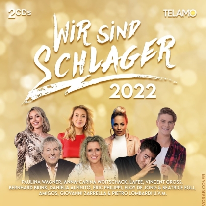 Wir Sind Schlager 2022 (2 CDs)