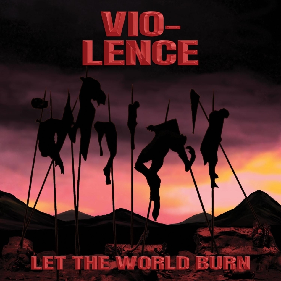 Vio-Lence - Let The World Burn Black Vinyl, Poster, LP + Digital Copy