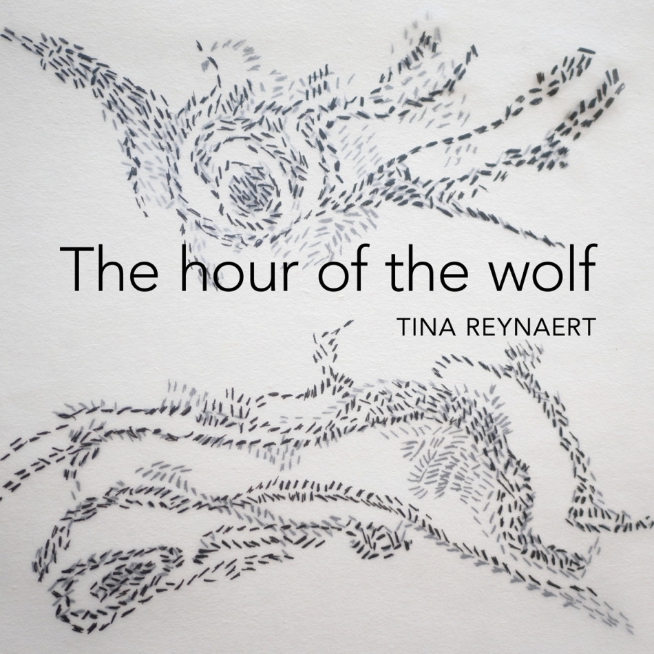 Tina Reynaert - Hour Of The Wolf