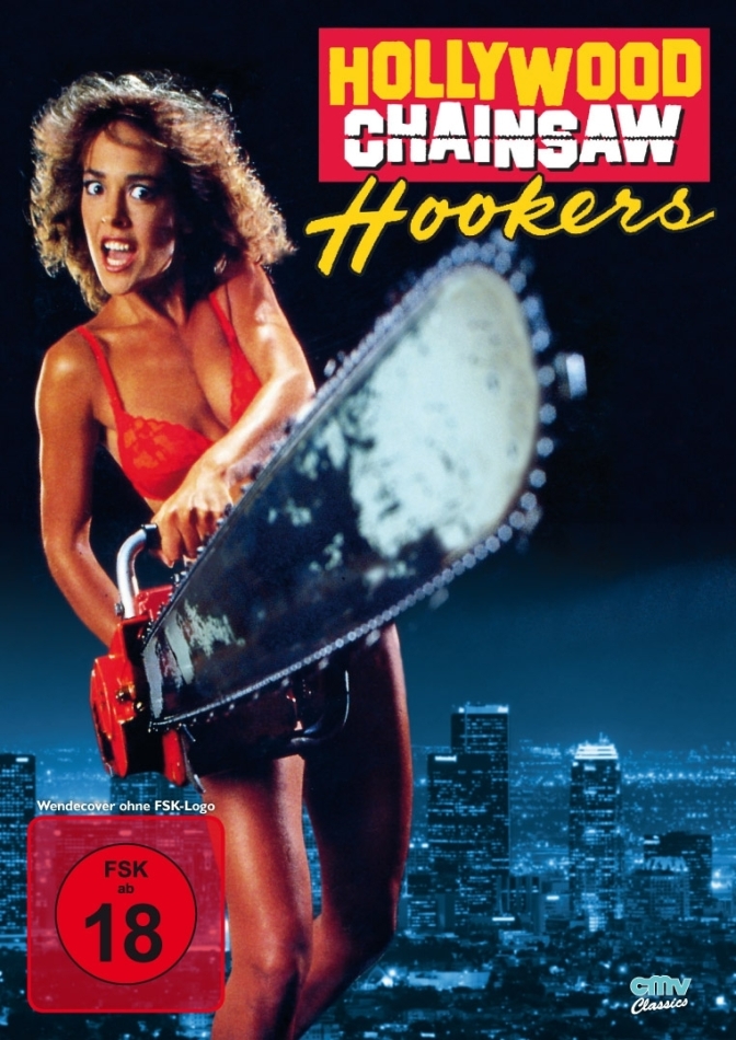 Hollywood Chainsaw Hookers (1988) Uncut