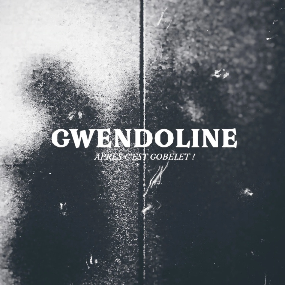 Gwendoline - Apres Cest Gobelet LP
