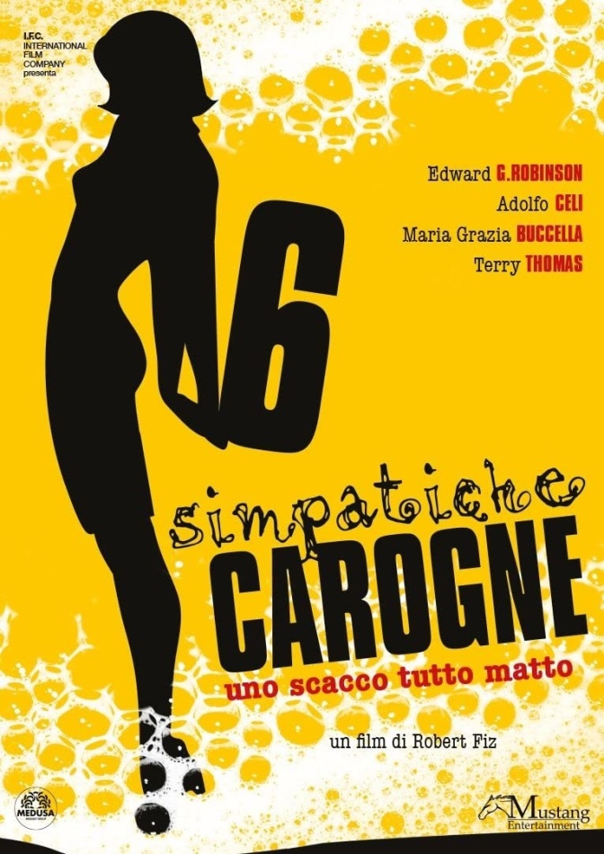 6 simpatiche carogne - Uno scacco tutto matto (1968)