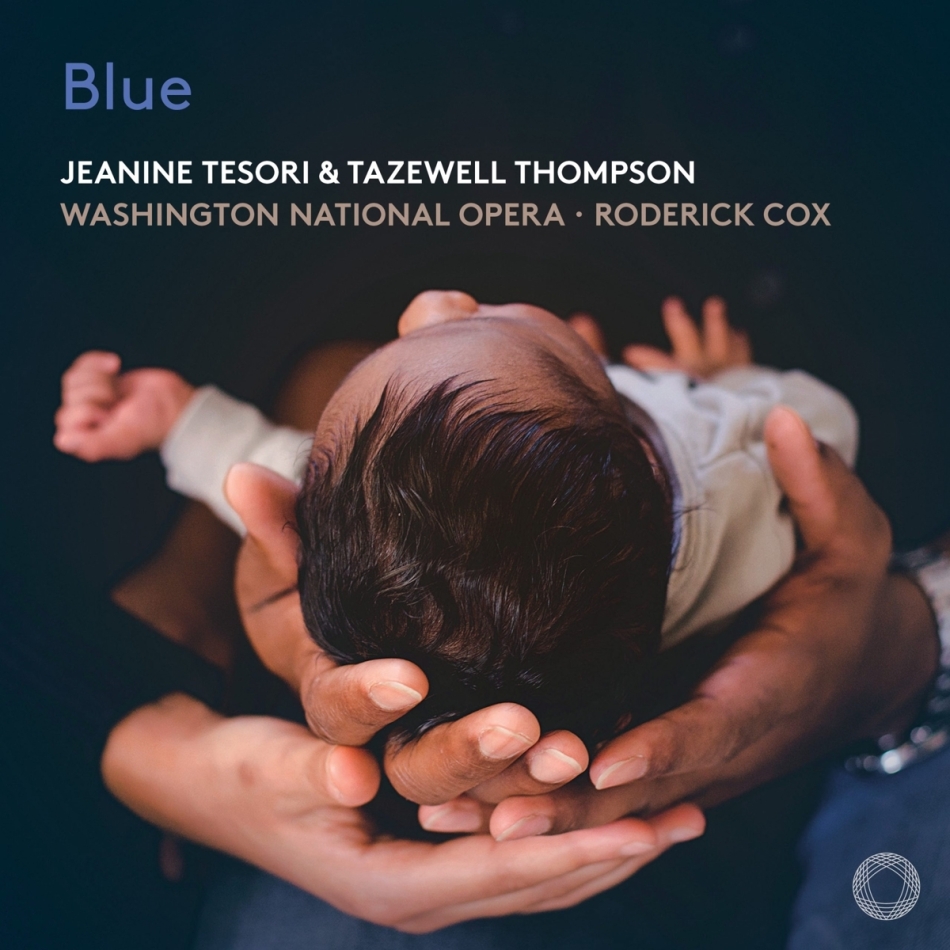 Washington National Opera, Jeanine Tesori, Roderick Cox & Tazewell Thompson - Blue 2 Hybrid SACDs