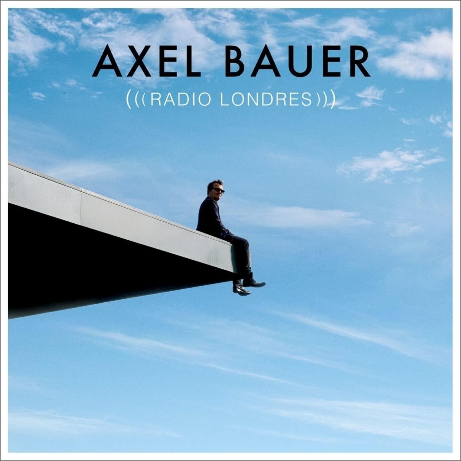 Axel Bauer - Radio Londres 2 LP