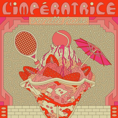 L'Imperatrice - Vanille Fraise RSD 2022, 12" Maxi