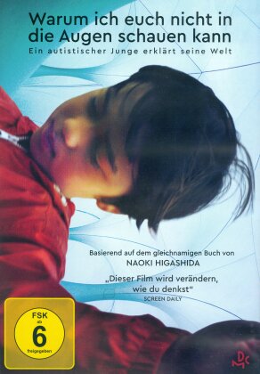 Warum ich euch nicht in die Augen schauen kann - Ein autistischer Junge erkl&auml;rt seine Welt (2020)