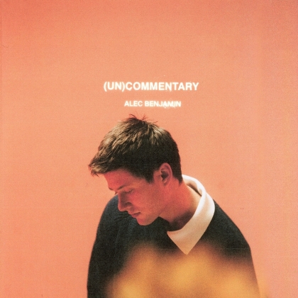 Alec Benjamin - (Un)Commentary (LP)