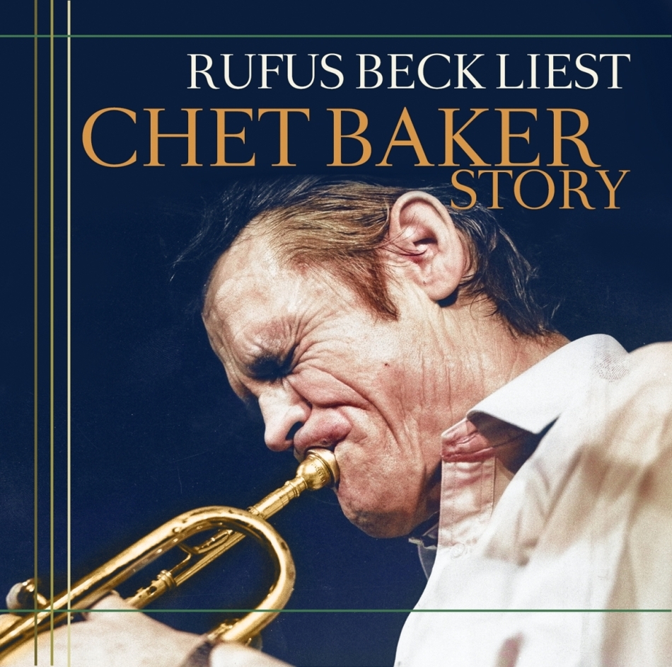 Chet Baker & Rufus Beck - Chet Baker Story 2022 Reissue