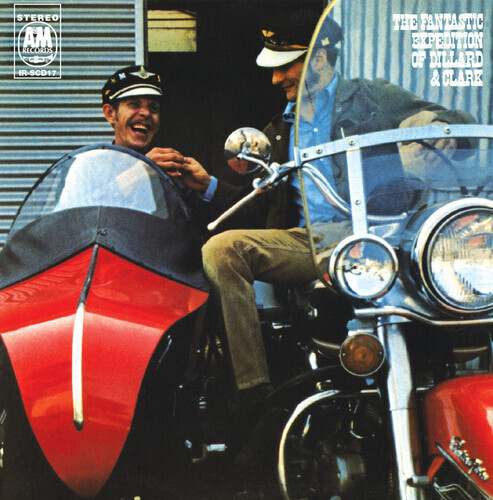 Dillard & Clark - The Fantastic Expedition Of Dillard & Clark Remastered