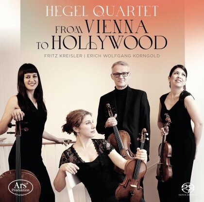 Hegel Quartet, Fritz Kreisler (1875-1962) & Erich Wolfgang Korngold (1897-1957) - From Vienna To Hollywood (Hybrid SACD)