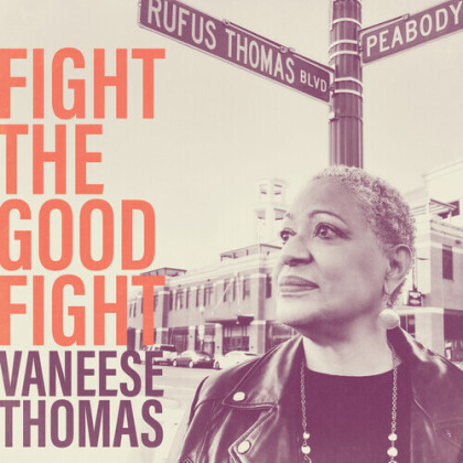 Vaneese Thomas - Fight The Good Fight