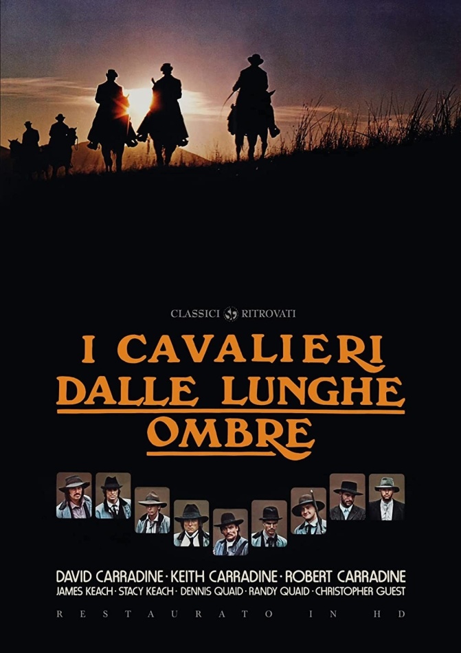 I cavalieri dalle lunghe ombre (1980) Classici Ritrovati, restaurato in HD
