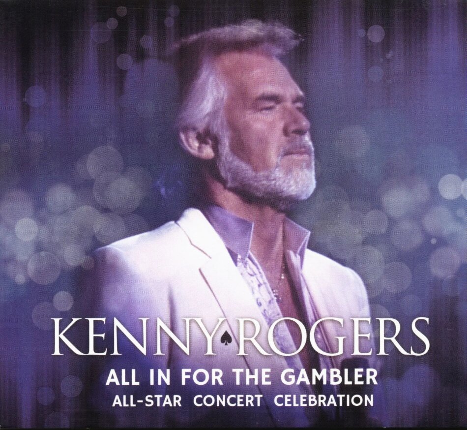 Kenny Rogers: All In For The Gambler (Live) CD + DVD